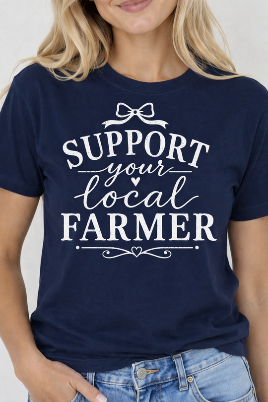 Support Your Local farmer